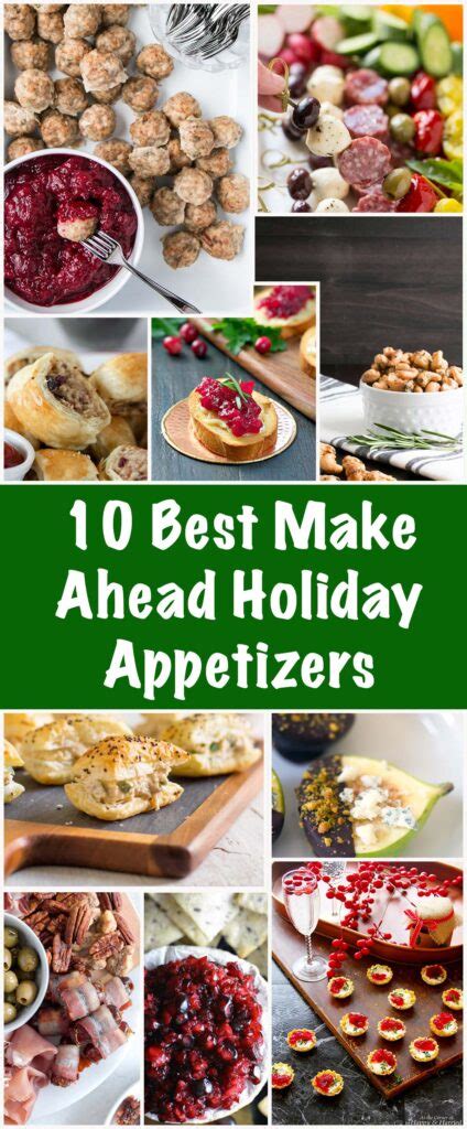 10 Best Make Ahead Holiday Appetizers - My Kitchen Love