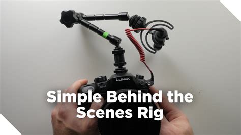 Behind the Scenes Camera Rig Setup