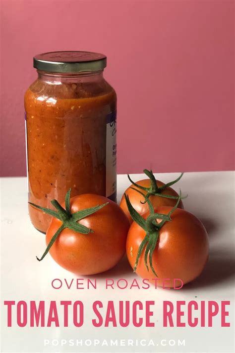 Homemade Roasted Tomato Sauce Recipe