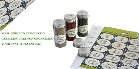 Your Guide to Efficiently Labelling Jars For Organizing Your Pantry Es ...