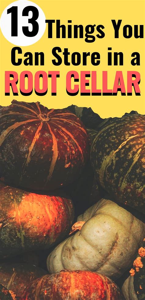 13 Vegetables and Fruits You Can Store in a Root Cellar | Root cellar ...