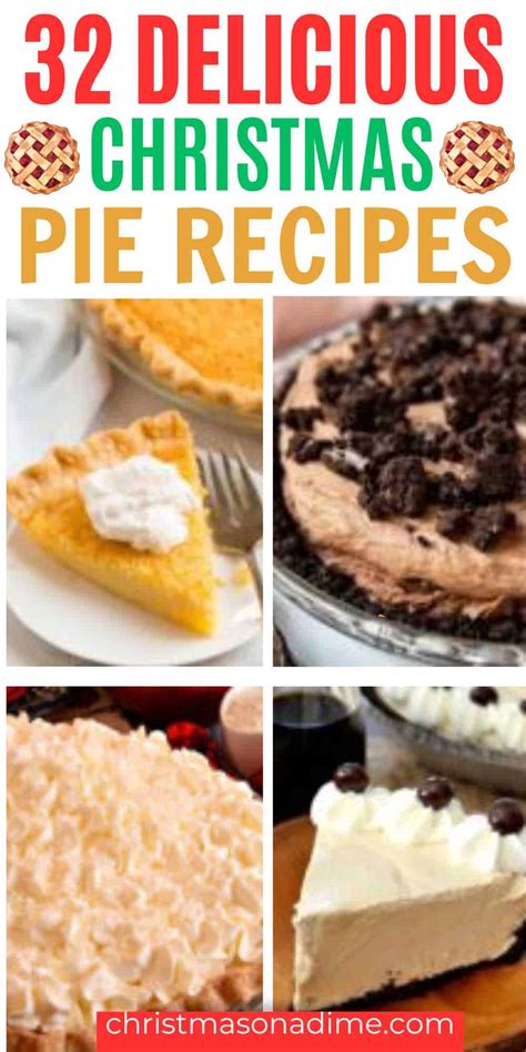 32 Christmas Pies - christmasonadime.com