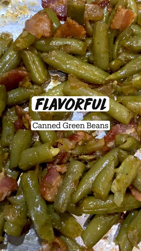 How to make canned green beans taste better – Artofit