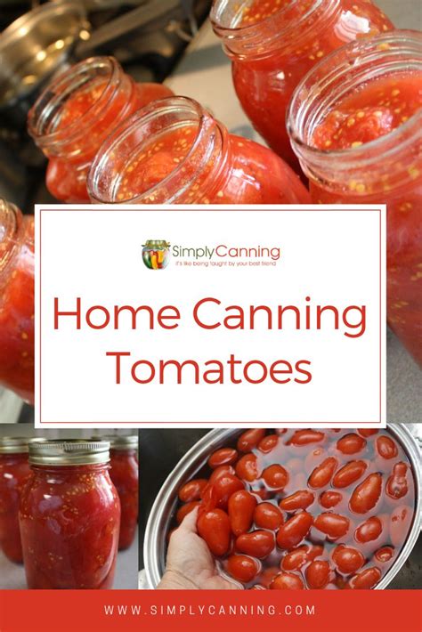 Home Canning Tomatoes: 3 Essential Tips