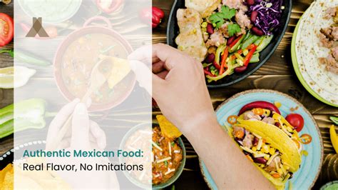 Authentic Mexican Food: Real Flavor, No Imitations - Rreal Tacos