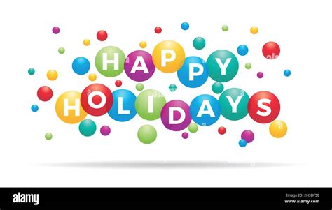 The word Happy Holidays inside colored balloons, celebration ...