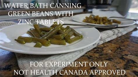 What’s the safest way to water bath can garden-fresh green beans?