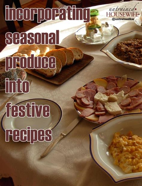 How to incorporate seasonal garden produce into a rustic holiday feast?