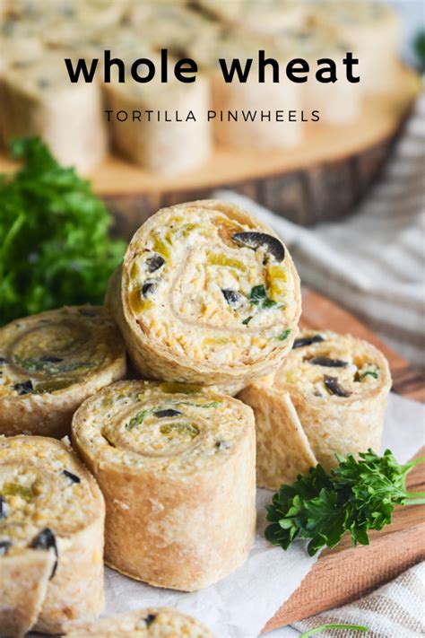 Whole Wheat Tortilla Pinwheels | Eat Wheat