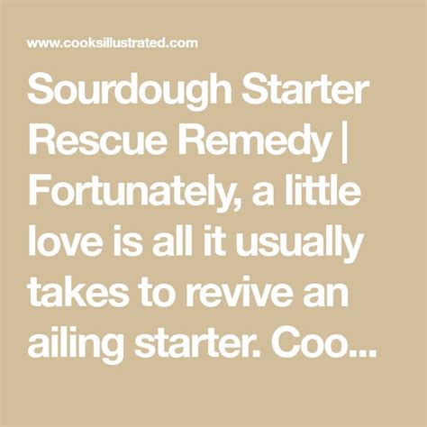 How to Revive a Sluggish Sourdough Starter | Cook's Illustrated ...