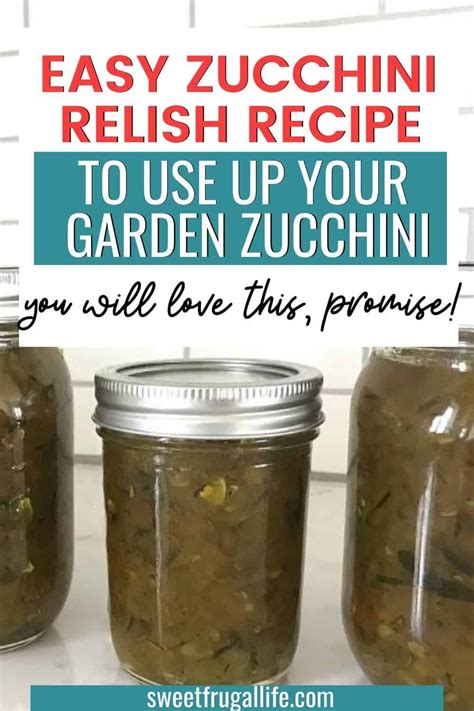 Delicious Zucchini Relish Recipe