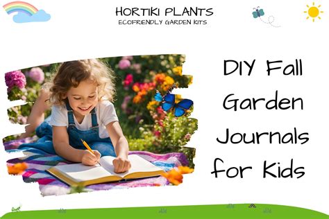 DIY Fall Garden Journals for Kids – Hortiki Plants