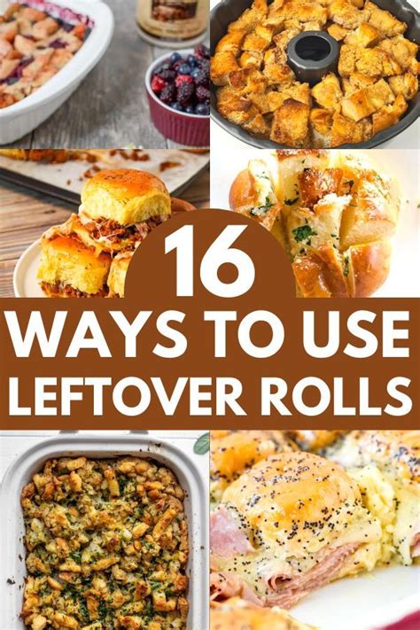 17 Creative Leftover Dinner Roll Recipes | Recipe | Dinner leftovers ...