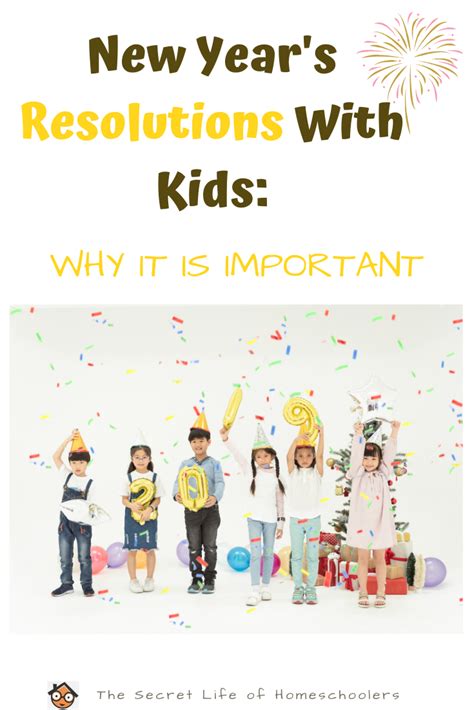 New Year's Resolutions with Kids: Why It Is Important