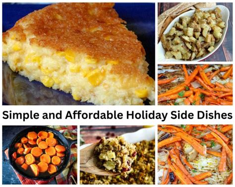 Simple and Affordable Holiday Side Dishes - Just A Pinch