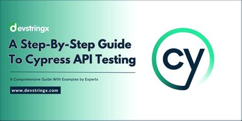 A Easy Step By Step Guide On Api Testing Using Cypress | DS