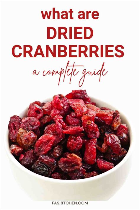 Dried Cranberries 101: Nutrition, Benefits, How To Make, Buy, Store ...
