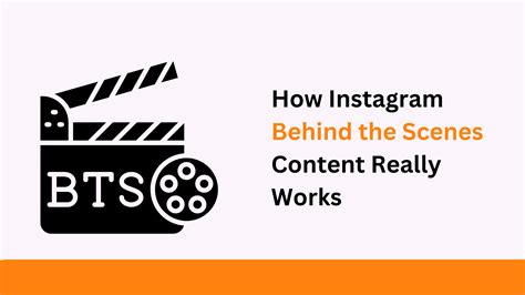 How Instagram Behind-the-Scenes Content Really Works