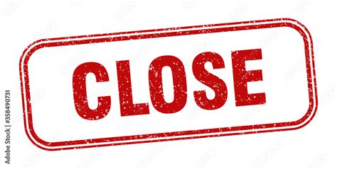 close stamp. close square grunge sign. label Stock Vector | Adobe Stock