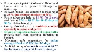 9. Curing and degreening of fruits and vegetables.pptx