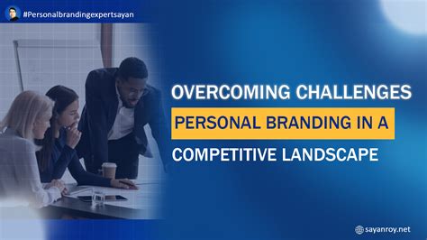 Navigating Personal Branding Challenges: Tips for Success
