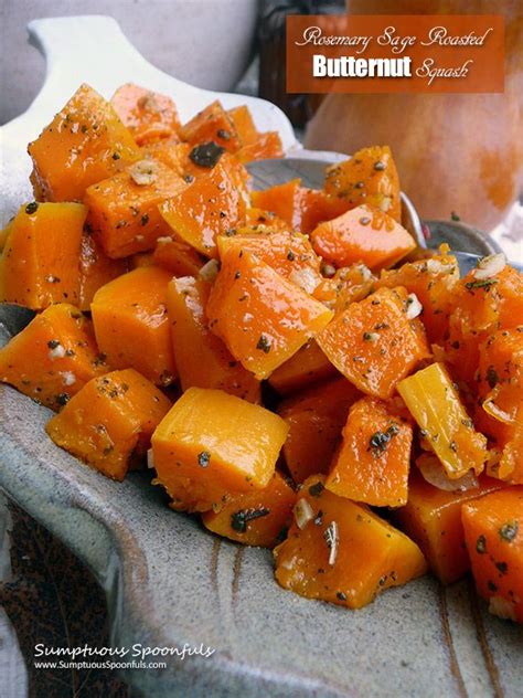 Rosemary Sage Roasted Butternut Squash | Sumptuous Spoonfuls | Recipe ...