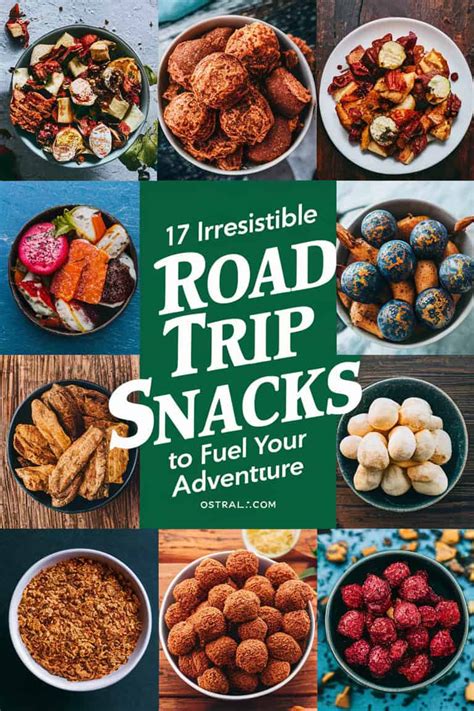 50+ Irresistible Road Trip Snacks to Fuel Your Adventure
