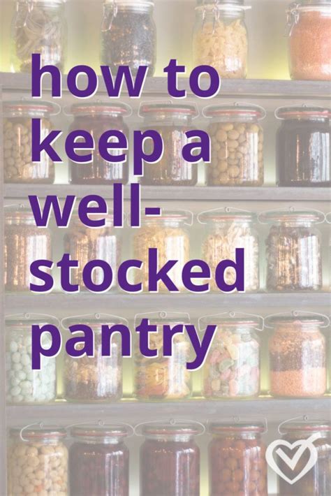 How to Keep a Well-Stocked Pantry | Essential Pantry Organization Tips