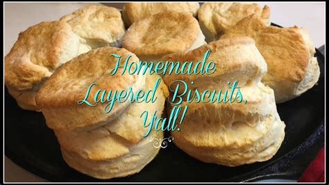 🧡 Homemade Layered Biscuits, Y'all! 🧡 - YouTube