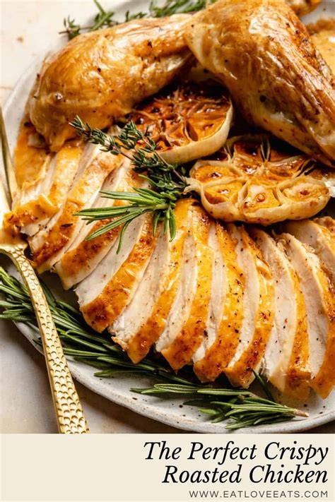 The Perfect Crispy Roast Chicken - Eat Love Eat