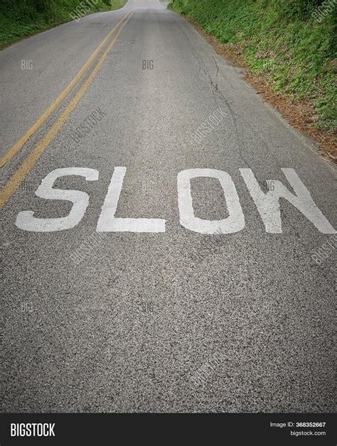 Slow Sign. Word Slow Image &amp; Photo (Free Trial) | Bigstock