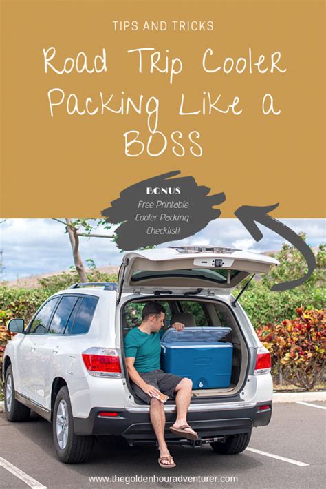 Road Trip Cooler Packing Like a BOSS - The Golden Hour Adventurer