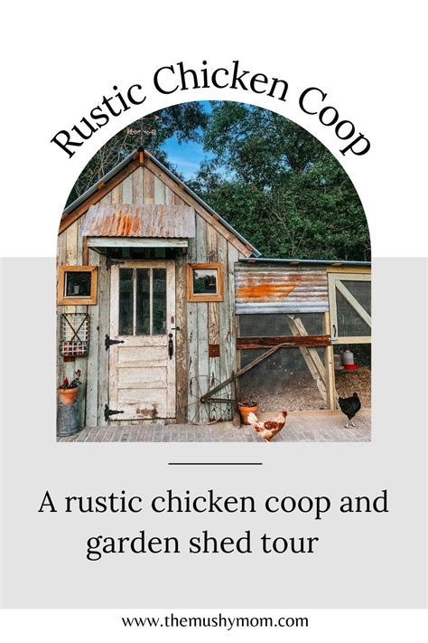 Rustic Chicken Coop Design — The Mushy Mom's Fiat | Backyard chicken ...