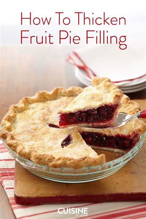 How to Thicken Fruit Pie Filling for Perfect Slices